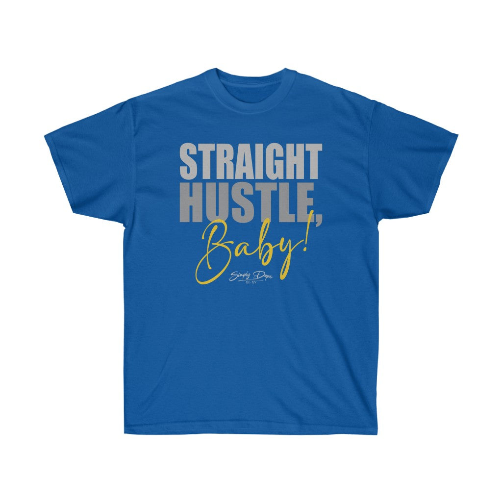 Simply Dope - Straight Hustle Short Sleeve Tee