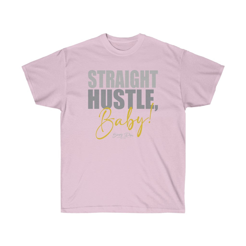 Simply Dope - Straight Hustle Short Sleeve Tee